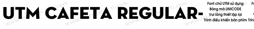 UTM Cafeta Regular字体转换